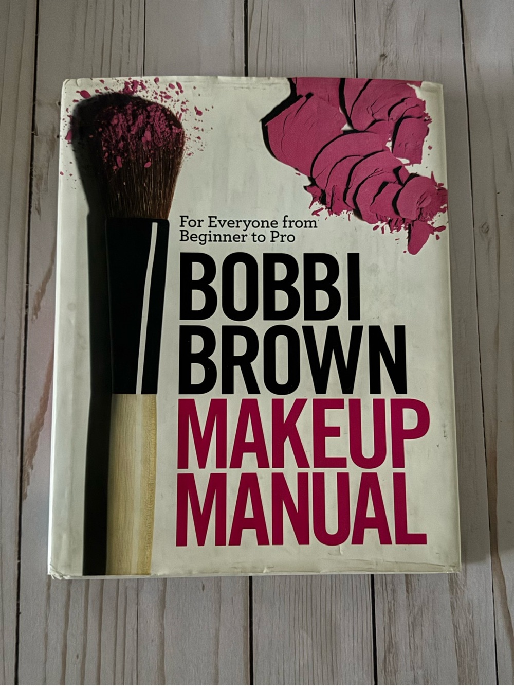 Bobbi Brown Makeup Manual